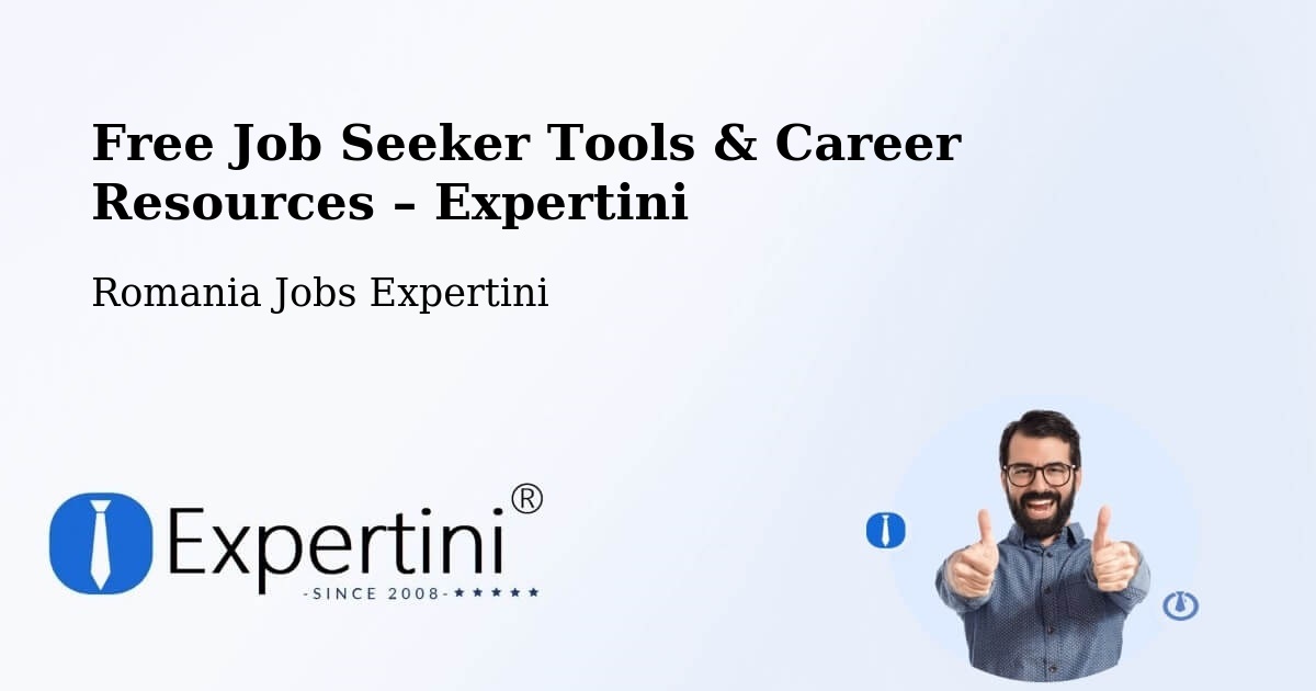 Free Job Seeker Tools & Career Resources – Comuna Soleşti - Comuna Soleşti, Romania Jobs Expertini