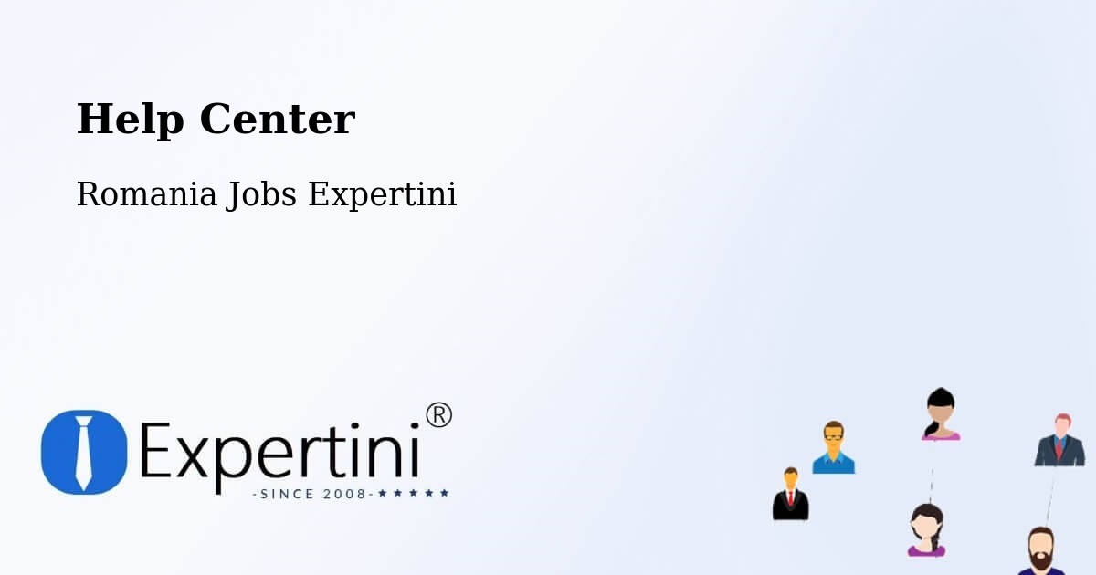 Help Center – Comuna Soleşti - Romania Jobs Expertini